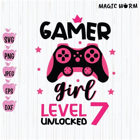 Level 7 Unlocked Svg 7th Birthday Gamer Girl 7 Years Old Svg Video