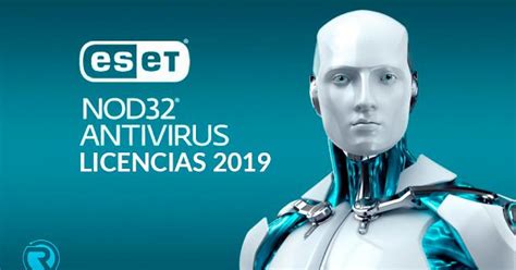 Licencias Eset Nod32 Todas Las Versiones Y Mobile 2019 Es Para Todas Las Versiones De Para Que