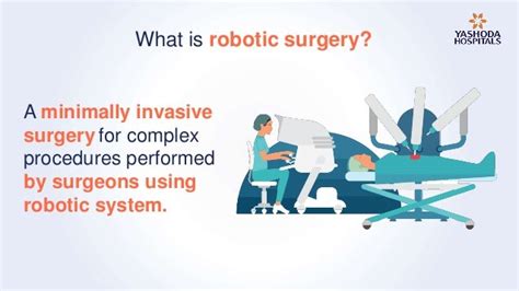 Robotic Surgeries Procedures Advantages And Risks