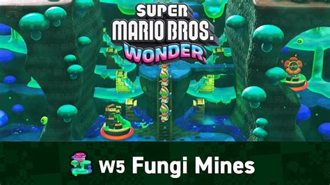 Fungi Mines Super Mario Bros Wonder Walkthrough Part 5 Youtube