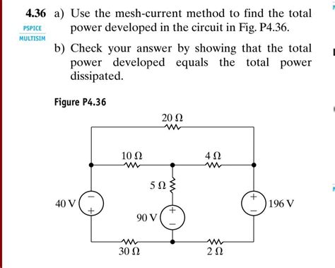 Solved 36 A Use The Mesh Current Method To Find The Total Chegg