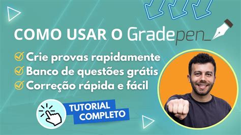 Como Usar O Gradepen Tutorial Completo Youtube