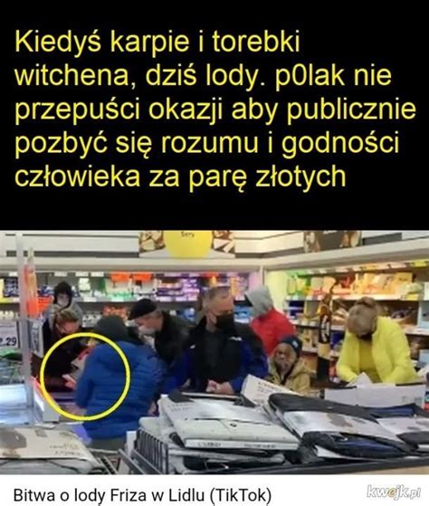 Bitwa o Lody Ekipa w Lidlu stała się bitwą historyczną MEMY Na czym