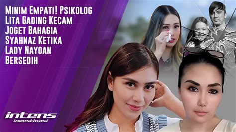 Psikolog Lita Gading Jengah Dengan Joget Bahagia Syahnaz Intens