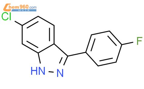 6 氯 3 4 氟苯基 1H 吲唑CAS号141306 91 4 960化工网