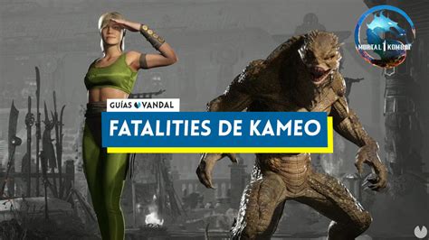 Todos Los Fatalities De Kameo En Mortal Kombat 1 Cómo Hacerlos Y Desbloquearlos