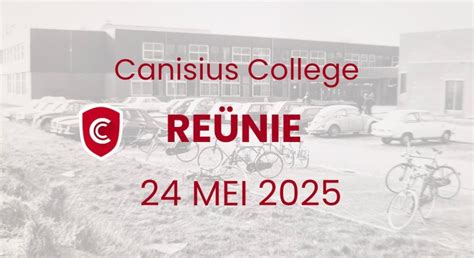 Reünie: Canisius College 125 jaar!