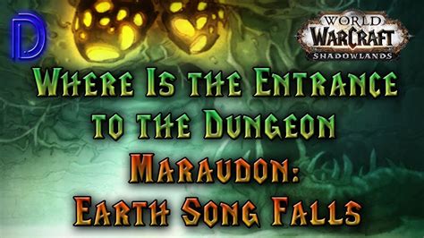 Maraudon Earth Song Falls Dungeon Entrance YouTube