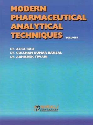 Modern Pharmaceutical Analytical Techniques Volume Pragationline