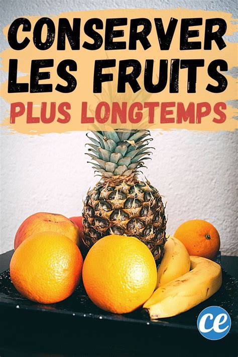 Mon Astuce Pour Conserver Les Fruits L Gumes Fois Plus Longtemps