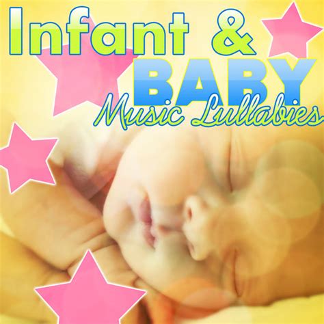 Infant Baby Music Lullabies Sweet Dreams Qobuz