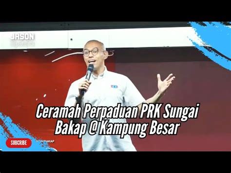 Altimet Ucapan Penuh Di Ceramah Perpaduan PRK Sungai Bakap Kampung