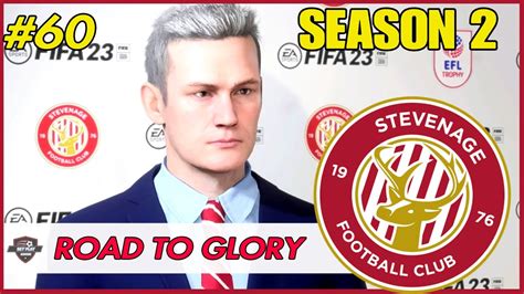 FIFA 23 Stevenage Career Mode Road To Glory Aidy Boothroyd Ep60 YouTube