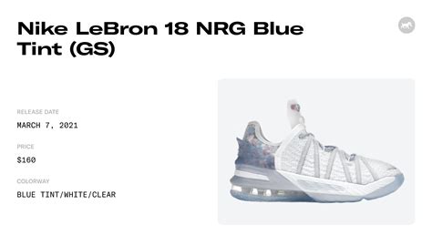 Nike LeBron 18 NRG Blue Tint (GS) - CT4677-400 Raffles & Where to Buy