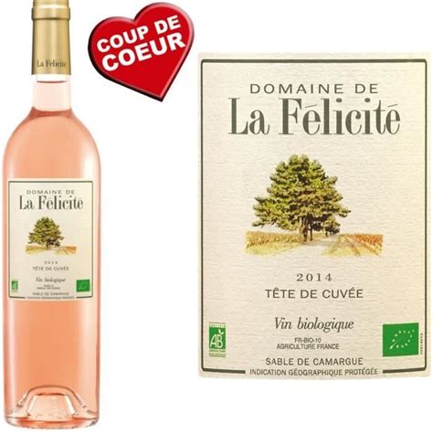 Domaine de la Félicité 2014 IGP Sable de Camargue La cave Cdiscount