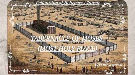 Tabernacle Of Moses Most Holy Place मिलाप का तम्बू Part 1 By Rahul