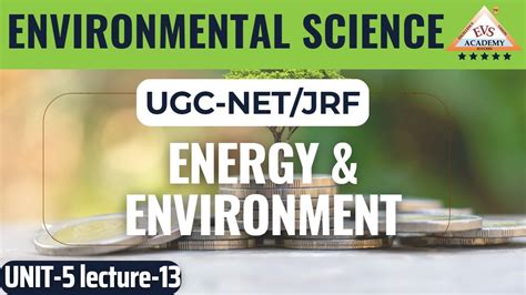 Energy Environment Ii Units Ii Ugc Net Jrf Environmental