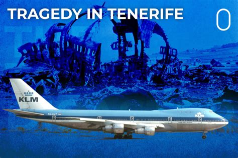 The Tenerife Disaster: A Cabin Crew Perspective