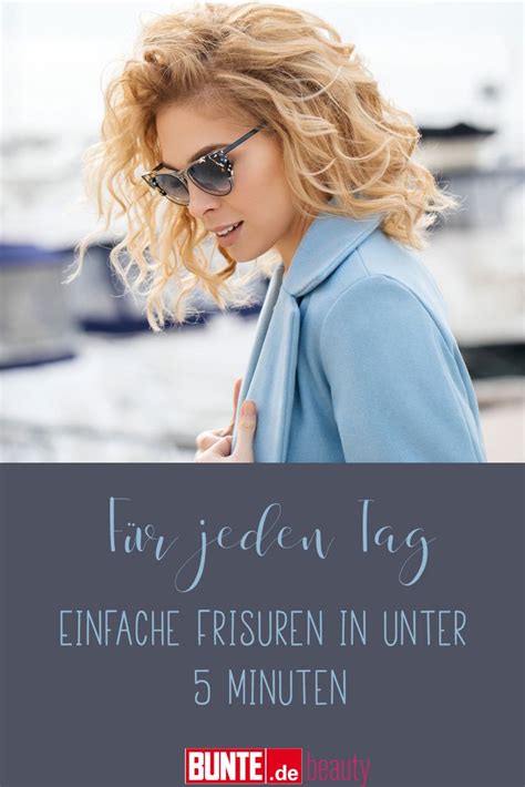 Für jeden Tag Einfache Frisuren in unter 5 Minuten Frisuren