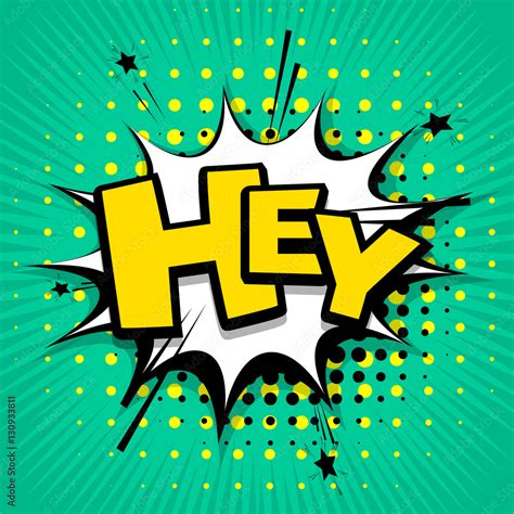 Comic text background hey Stock Vector | Adobe Stock