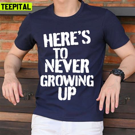 Heres To Never Growing Up Avril Lavigne Unisex T Shirt Teepital Everyday New Aesthetic Designs