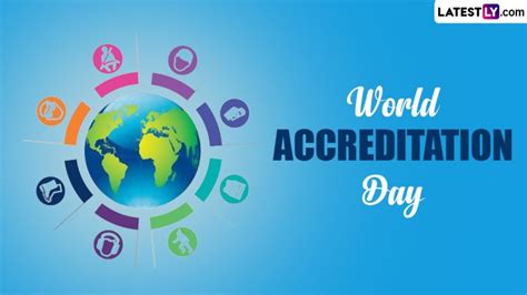 World Accreditation Day 2024 Date And Theme Know The Significance Of