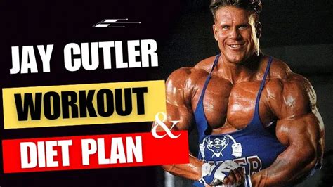 Jay Cutler Workout And Diet Plan How To Get Jacked