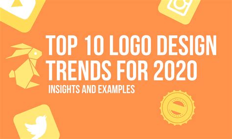 Top 10 Logo Design Trends For 2020 Logo Design Trends Logo Design ...