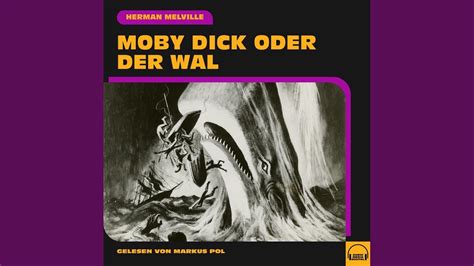 Kapitel Track Moby Dick Oder Der Wal Youtube