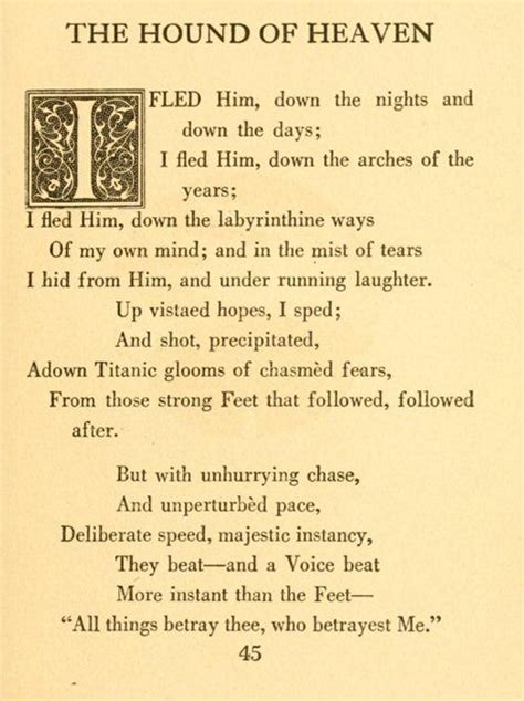 The Hound of Heaven by Francis Thompson . | The hound of heaven, Heaven poems, Positive living ...