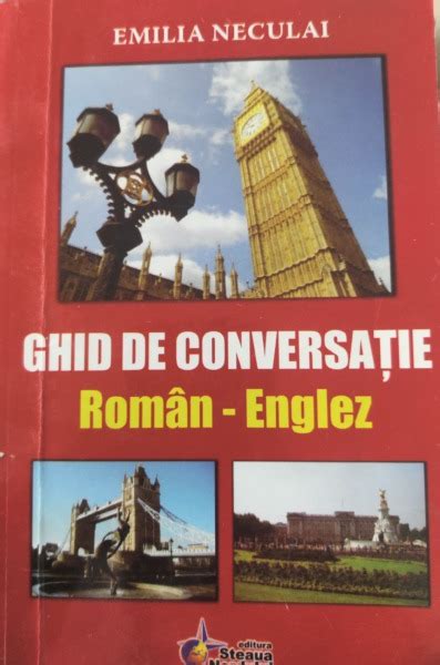 Emilia Neculai Ghid De Conversatie Roman Englez