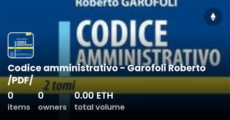 Codice Amministrativo Garofoli Roberto Pdf Collection Opensea