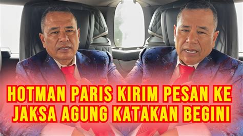 Hotman Paris Kirim Pesan Ke Jaksa Agung Sampaikan Minta Dicek Soal