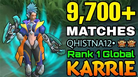 Karrie Insane 9 700 Matches Top 1 Global Karrie By QHISTNA12