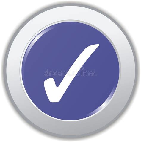 Button With A Sign To Validate Stock Vector Illustration Of Button