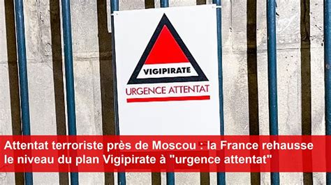 La France rehausse le niveau du plan Vigipirate à urgence attentat