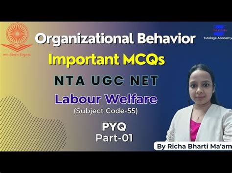 Organisational Behaviour Part 01 UGC NET Code 55 Labour Welfare HRM