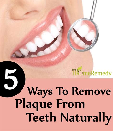 5 Ways To Remove Plaque From Teeth Naturally | Find Home Remedy & Supplements