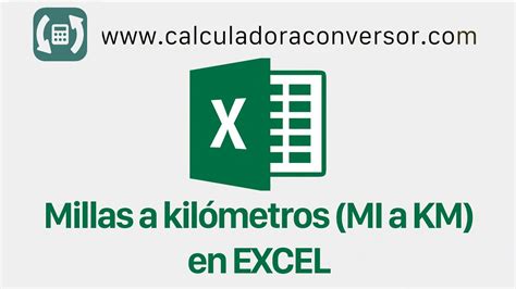 Pasar Millas A Kil Metros En Excel Mi A Km Youtube