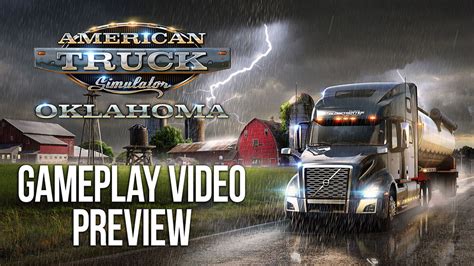 American Truck Simulator Oklahoma DLC Gameplay Preview And Expanding