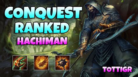 Hachiman Adc Carrileando Duro Tottigr Master Ranked Conquest