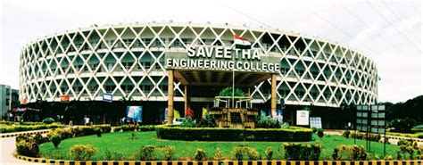 Saveetha Engineering College College Details | Campushunt