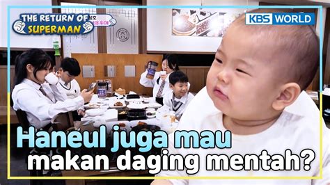 IND ENG Ngeliat Kakak Makan Haneul Jadi Lapar The Return Of