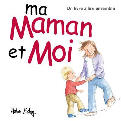 Ma maman et moi Tome 0 cartonné Exley Achat Livre fnac