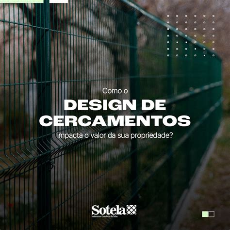 O Que É Cercamentos - Você sabia que o design dos cercamentos pode valorizar bastante a sua ...