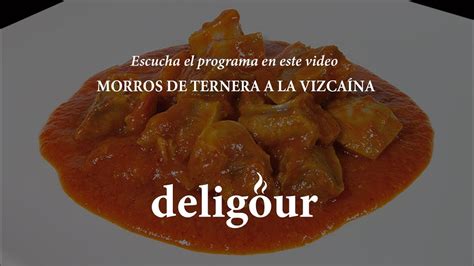 56 13 4 2024 Morros de ternera a la vizcaína YouTube