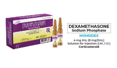 Mohsidex Dexamethasone Sodium Phosphate 4mg Ml 8mg 2ml Solution