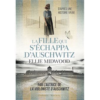 La fille qui séchappa dAuschwitz broché Typhaine Ducellier Ellie