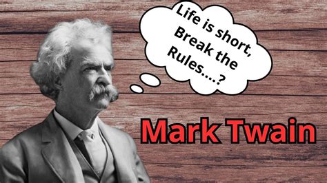 Mark Twain S Quotes That Will Change Your Life Quotes Wisdom Youtube