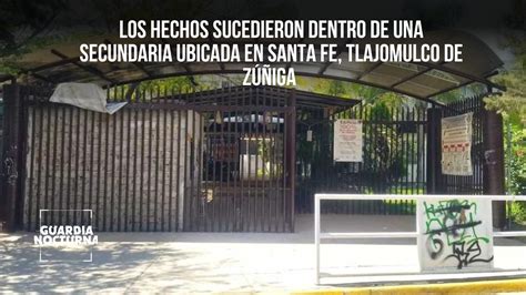 Maestro De Secundaria Agredió Sexualmente A Una Alumna Guardia Nocturna